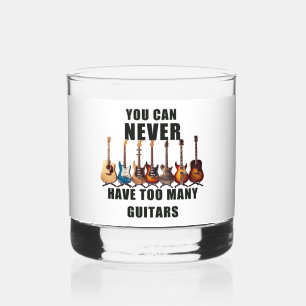 Du kannst nie zu viele Gitarren haben Whiskyglas