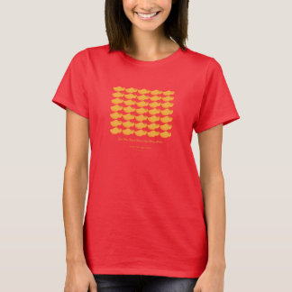 Du kannst nie zu viele Schuhe haben. T-Shirt