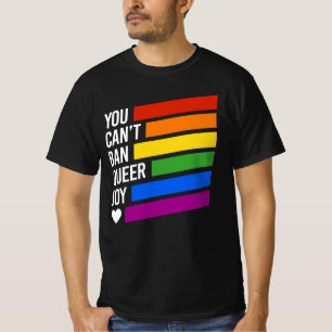 Du kannst queere Freude nicht verbieten T-Shirt