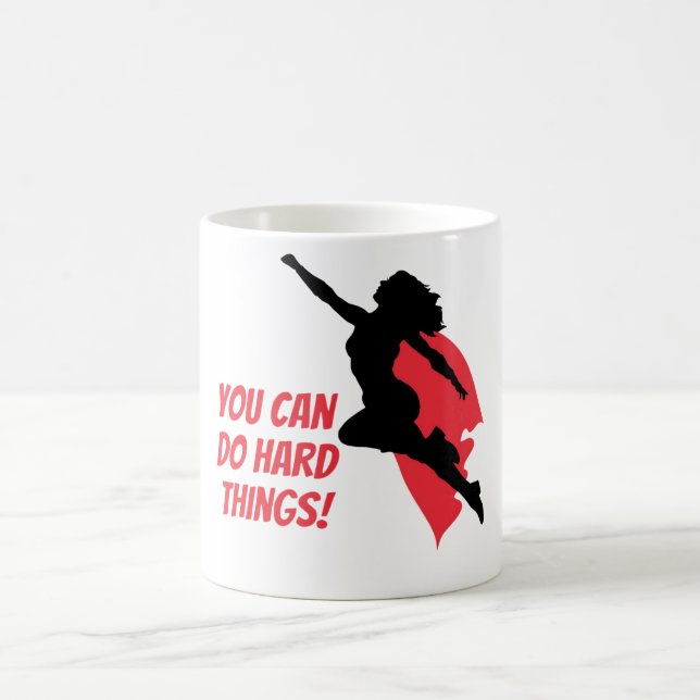 Du kannst schwierige Dinge tun Kaffeetasse (Mittel)