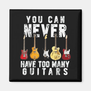 Du kannst zu viele Gitarren haben Musik lustiges S Magnet