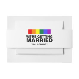 Du kommst auf Rainbow Gay Wedding Einladungsbanderole