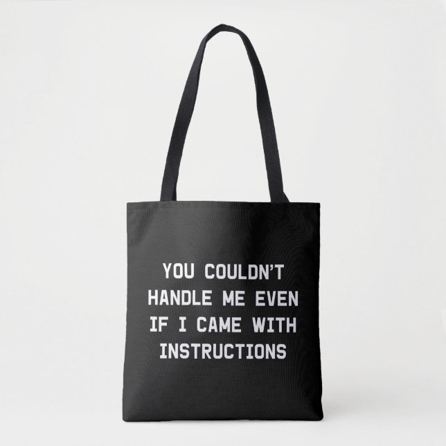 Du konntest mich nicht mit der Tasche umgehen (Vorderseite)