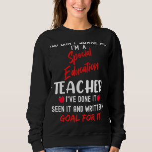Du kümmerst mich nicht darum, dass ich eine besond sweatshirt