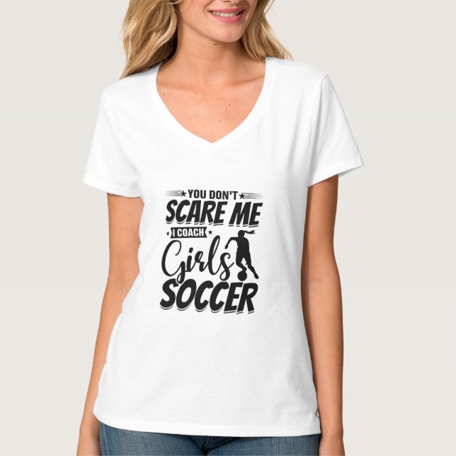 Du kümmerst mich nicht darum, dass ich Girls Socce T-Shirt (Vorderseite)
