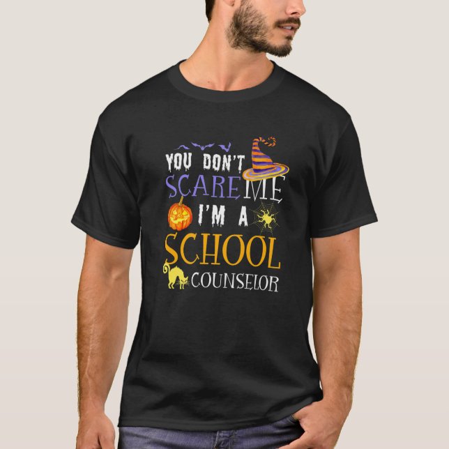 Du kümmerst mich nicht, dass ich ein Schulberater  T-Shirt (Vorderseite)
