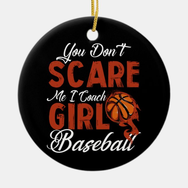 Du kümmerst mich nicht, dass ich Mädchen Basketbal Keramik Ornament (Vorne)