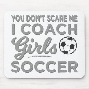 Du kümmerst mich nicht, dass ich Mädchen Fußball t Mousepad
