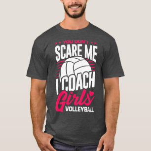 Du kümmerst mich nicht, dass ich Mädchen trainiere T-Shirt