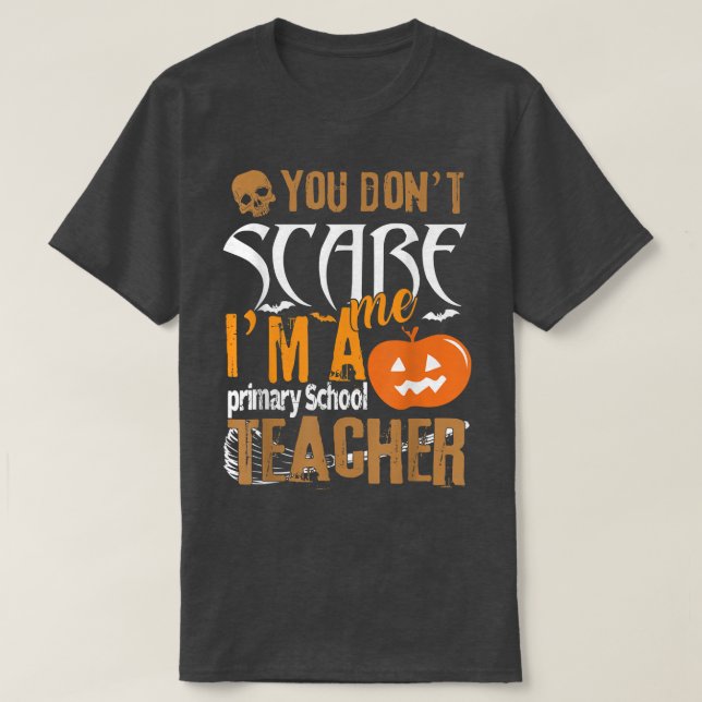 Du kümmerst mich nicht zu Hallowee an der Grundsch T-Shirt (Design vorne)