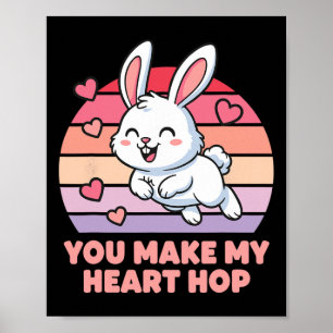 Du lässt mein Herz hüpfen süße Hasenliebe Poster
