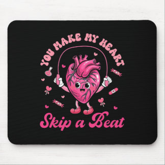 Du lässt mein Herz lustig einen Schlag überspringe Mousepad