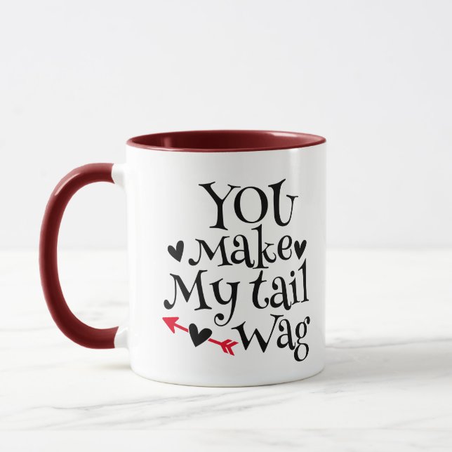 Du lässt meinen Schwanz wackeln. Ein Valentin vom  Tasse (Links)
