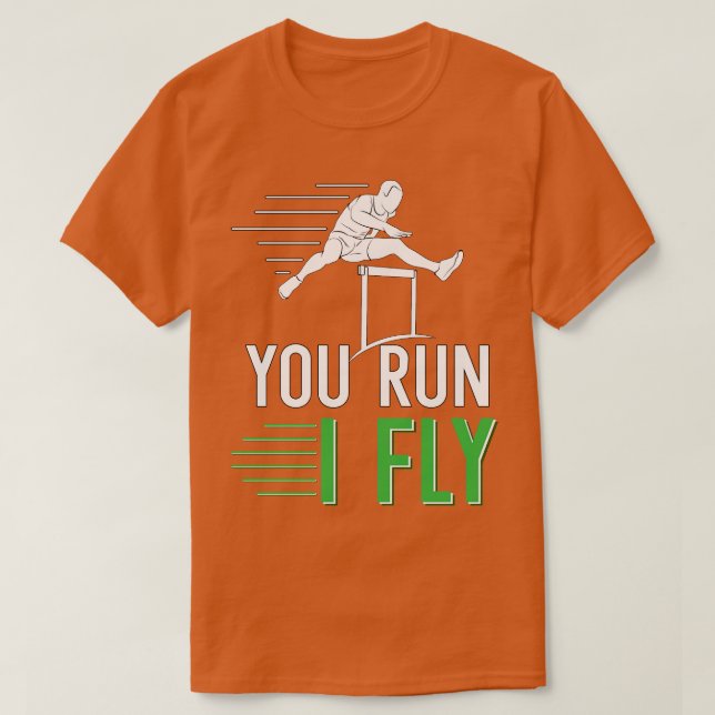 Du läufst mich Fliegen T-Shirt (Design vorne)