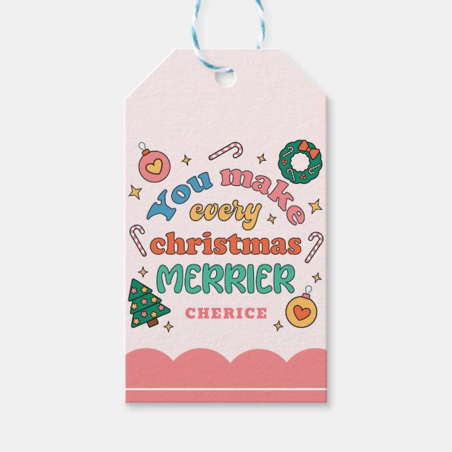 Du machst jeden Weihnachts-Merrier | Niedliche Ret Geschenkanhänger (Vorderseite)