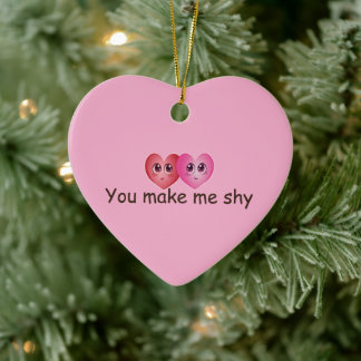 Du machst mich schüchtern Süße Errötende Herzen Ka Keramik Ornament