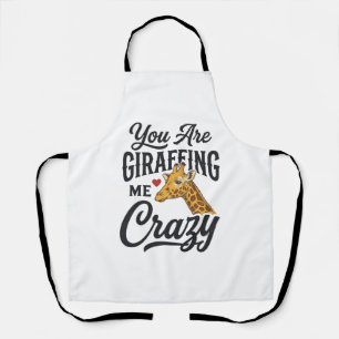 Du machst mich verrückt, lustiges Giraffen-Shirt_1 Schürze