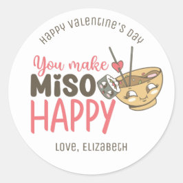 Du machst Miso Happy Funny Pun Niedlich Valentinst Runder Aufkleber
