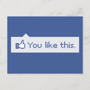 Du magst dieses lustige Facebook Postkarte