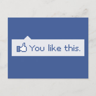 Du magst dieses lustige Facebook Postkarte