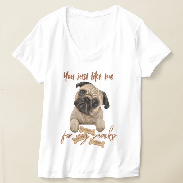 Du magst mich nur für meine Snacks T-Shirt (Ablage )