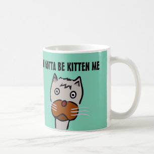 Du musst mich kätzchen, Kaffee-Umarmungen. Kaffeetasse
