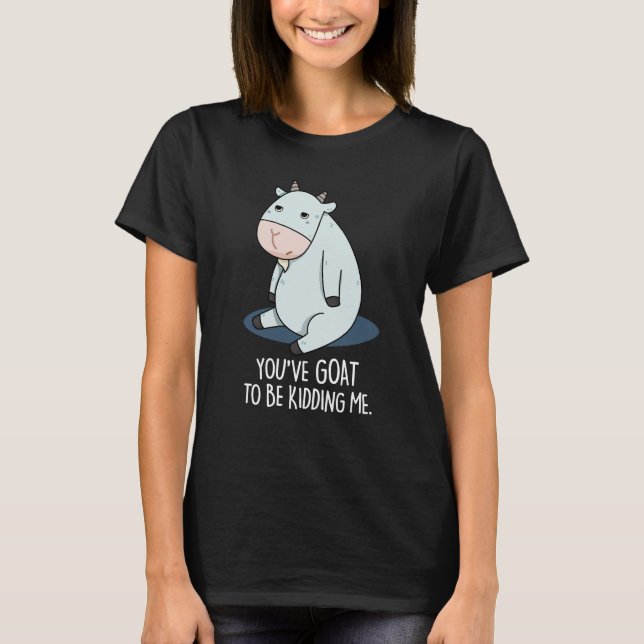 Du musst mir einen lustigen Pun Dark BG geben T-Shirt (Vorderseite)