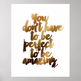 "Du musst nicht perfekt sein, um Phantastisch zu s Poster