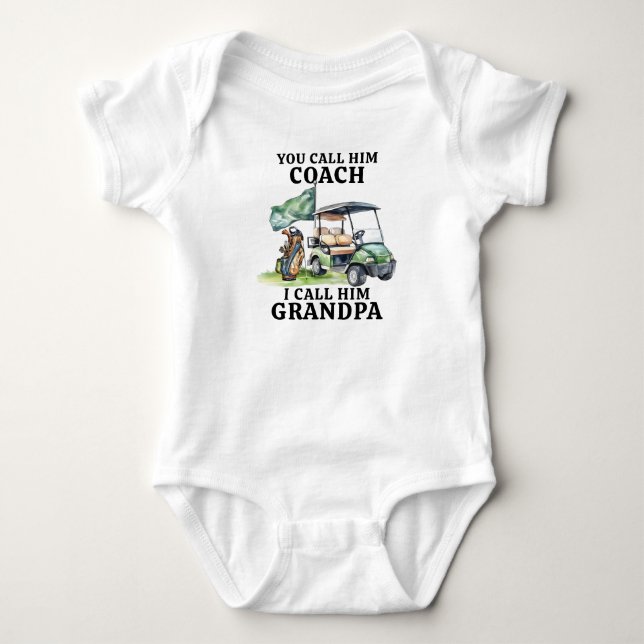 Du nennst ihn Coach, den ich ihn Opa nenne Baby Strampler (Vorderseite)