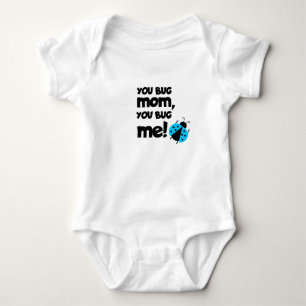 Du nervst Mama, du nervst mich – Marienkäfer-Baby- Baby Strampler