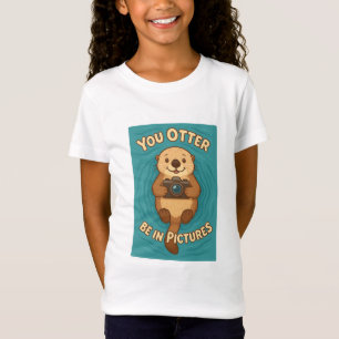 Du Otter solltest im Bild sein – Kamera-liebender T-Shirt