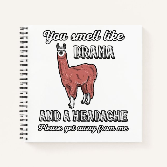 Du riechst wie Drama und ein lustiges Geschenk mit Notizbuch (Vorderseite)