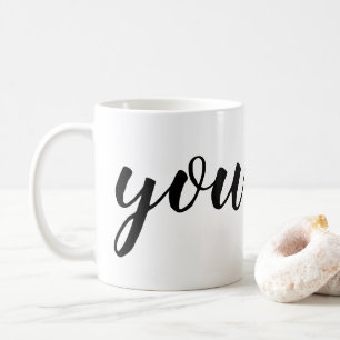 'Du Rockst' Ermutigende Minimalistische Weiße & Sc Kaffeetasse