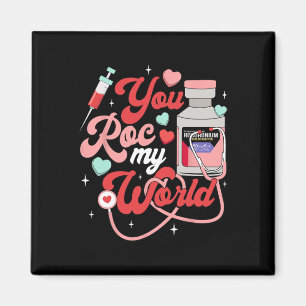 Du rockst meine Welt Krankenschwester Valentinstag Magnet