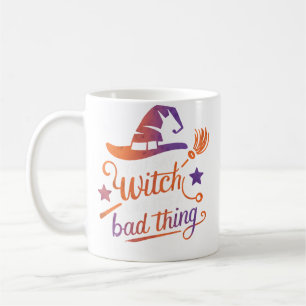 Du Sagst Hexe Als Ob Das Was Schlechtes Wäre Kaffeetasse