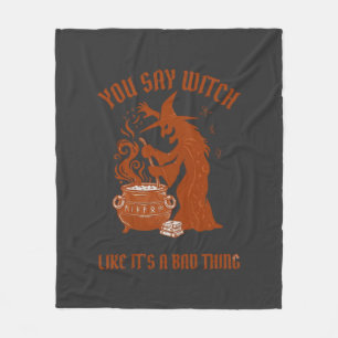 Du sagst Hexe Halloween-Magie-Kessel Fleecedecke