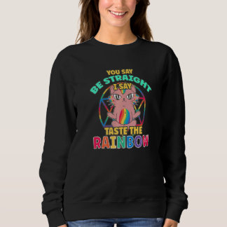 Du sagst sei straight, ich sage probiere den Regen Sweatshirt