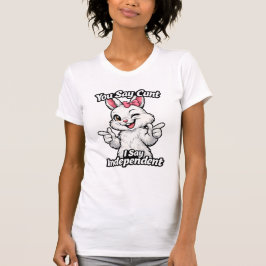 Du sagst was? T-Shirt