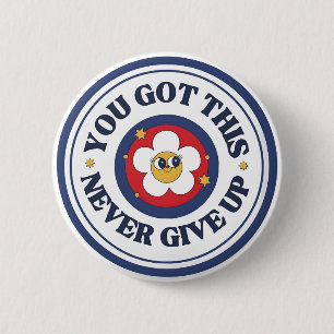 Du Schaffst Das Gib Niemals Auf Retro Gänseblümche Button