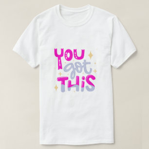 Du Schaffst Das Motivations-Typografie-Design T-Shirt