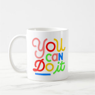 Du Schaffst Es - Farbige Retro-Typografie-Tasse Kaffeetasse