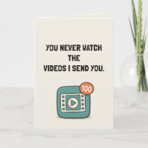 Du schaust dir nie die Videos an, die ich dir schi