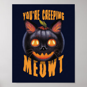 Du schleichst Meowt   Halloween Black Cat Poster
