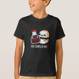 Du schließt mich Funny Sushi Soy Sauce Pun Dark BG T-Shirt