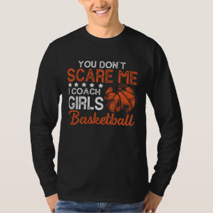 Du schüchterst mich nicht ein, ich trainiere Mädch T-Shirt