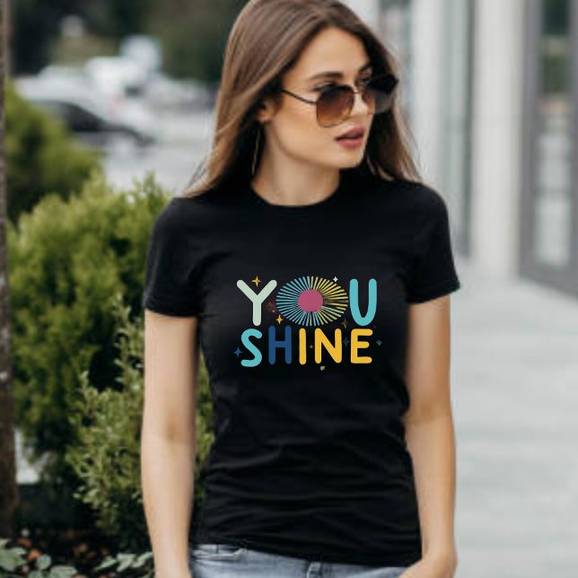 Du Shine Minimal Elegante Frauen T - Shirt (Von Creator hochgeladen)