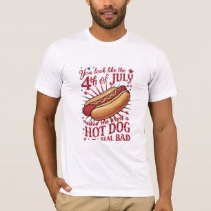 Du siehst aus, als ob der 4. Juli mich zum Hot Dog T-Shirt