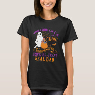 Du siehst aus wie ein Geist, der mich Will, Trick  T-Shirt