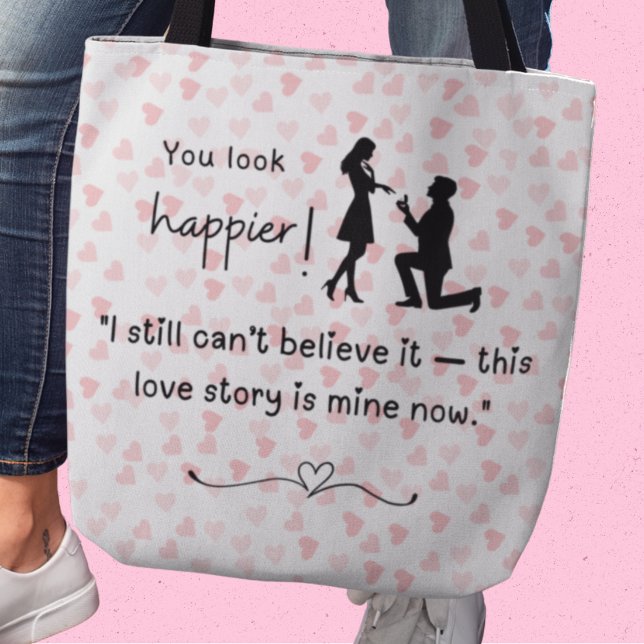 Du siehst glücklicher aus! Das ist meine Liebe Tasche (You look happier! "I still can't believe it-this love story is mine now.")