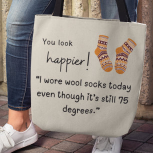 Du siehst glücklicher aus! Sprichwort aus Wolle Tasche